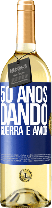 29,95 € | Vinho branco Edição WHITE 50 anos dando guerra e amor Etiqueta Azul. Etiqueta personalizável Vinho jovem Colheita 2025 Verdejo