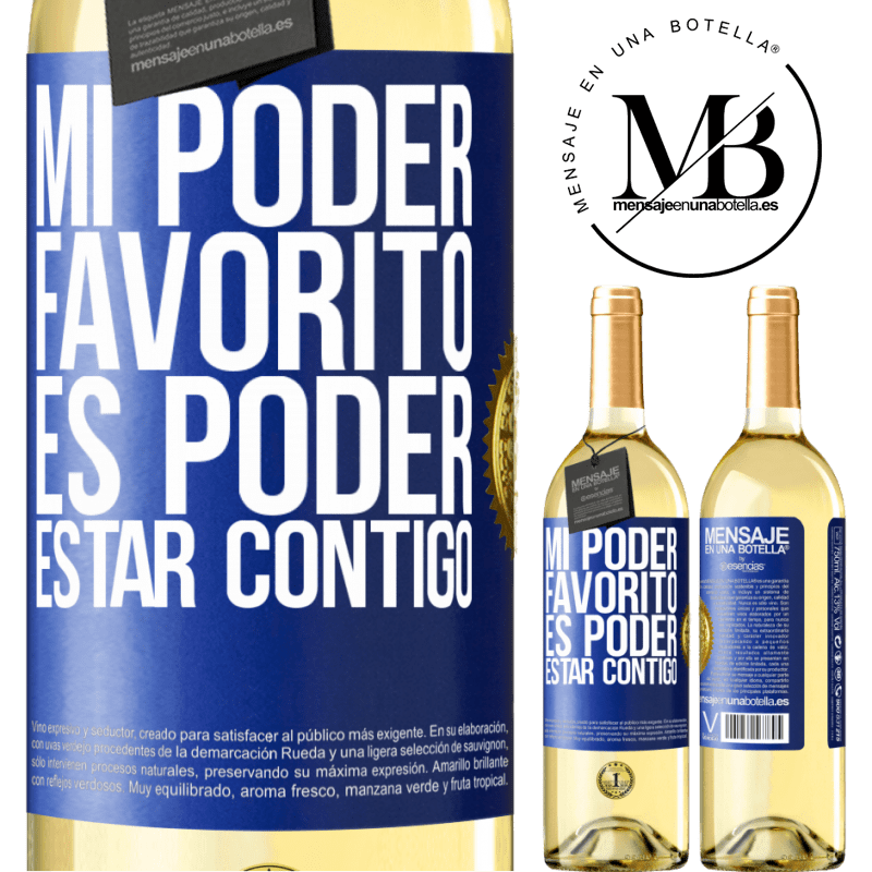 29,95 € Envío gratis | Vino Blanco Edición WHITE Mi poder favorito es poder estar contigo Etiqueta Azul. Etiqueta personalizable Vino joven Cosecha 2023 Verdejo