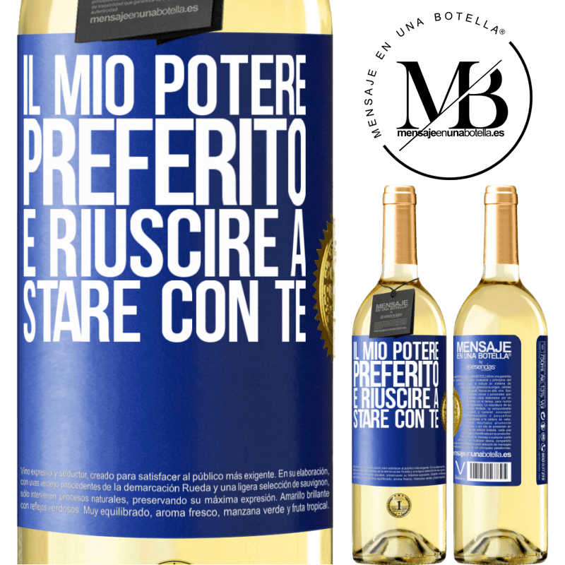 29,95 € Spedizione Gratuita | Vino bianco Edizione WHITE Il mio potere preferito è riuscire a stare con te Etichetta Blu. Etichetta personalizzabile Vino giovane Raccogliere 2023 Verdejo