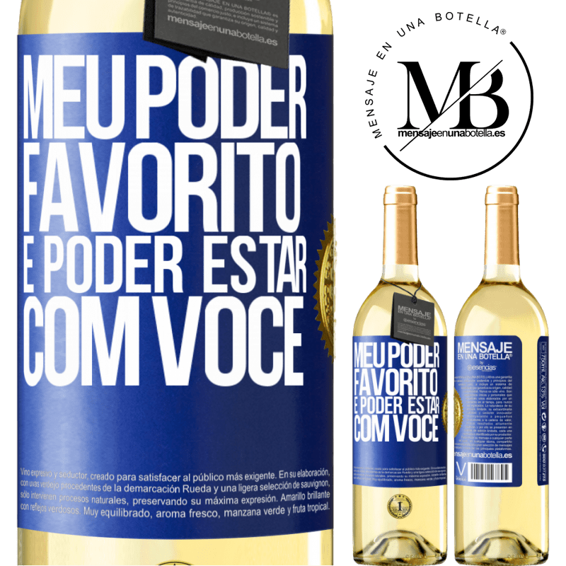 29,95 € Envio grátis | Vinho branco Edição WHITE Meu poder favorito é poder estar com você Etiqueta Azul. Etiqueta personalizável Vinho jovem Colheita 2025 Verdejo