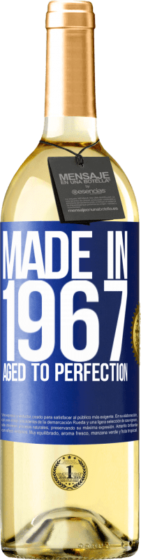 29,95 € | Белое вино Издание WHITE Сделано в 1967 году. В совершенстве Синяя метка. Настраиваемая этикетка Молодое вино Урожай 2023 Verdejo