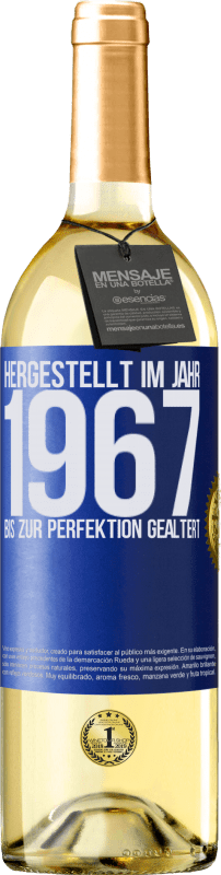 29,95 € Kostenloser Versand | Weißwein WHITE Ausgabe Hergestellt im Jahr 1967. Bis zur Perfektion gealtert Blaue Markierung. Anpassbares Etikett Junger Wein Ernte 2023 Verdejo