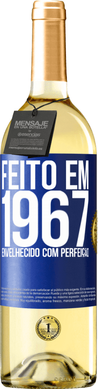 29,95 € | Vinho branco Edição WHITE Feito em 1967. Envelhecido com perfeição Etiqueta Azul. Etiqueta personalizável Vinho jovem Colheita 2023 Verdejo