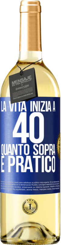 29,95 € Spedizione Gratuita | Vino bianco Edizione WHITE La vita inizia a 40 anni. Quanto sopra è pratico Etichetta Blu. Etichetta personalizzabile Vino giovane Raccogliere 2025 Verdejo