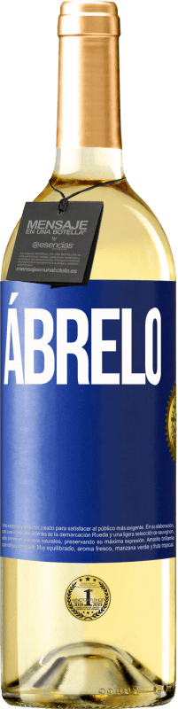 29,95 € | Vino Blanco Edición WHITE Ábrelo Etiqueta Azul. Etiqueta personalizable Vino joven Cosecha 2025 Verdejo