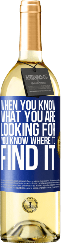 Free Shipping | White Wine WHITE Edition When you know what you are looking for, you know where to find it Blue Label. Customizable label Young wine Harvest 2023 Verdejo