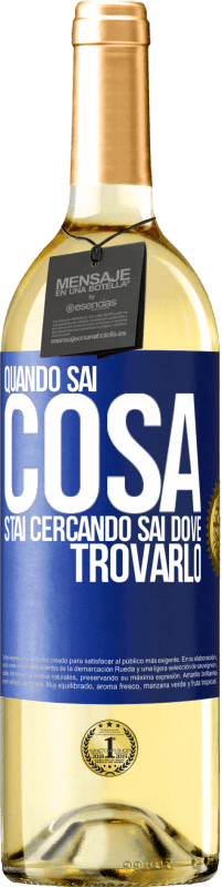 Spedizione Gratuita | Vino bianco Edizione WHITE Quando sai cosa stai cercando, sai dove trovarlo Etichetta Blu. Etichetta personalizzabile Vino giovane Raccogliere 2023 Verdejo