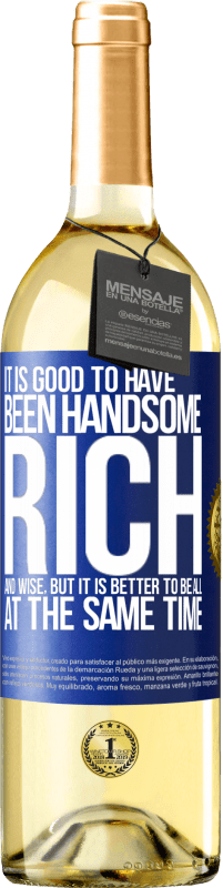 29,95 € | White Wine WHITE Edition It is good to have been handsome, rich and wise, but it is better to be all at the same time Blue Label. Customizable label Young wine Harvest 2024 Verdejo