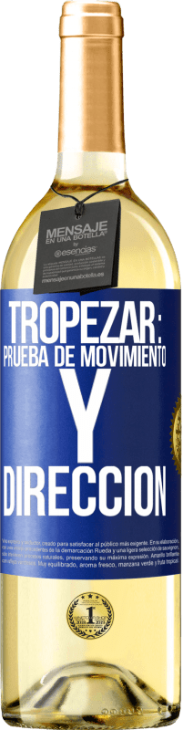 Envío gratis | Vino Blanco Edición WHITE Tropezar: prueba de movimiento y dirección Etiqueta Azul. Etiqueta personalizable Vino joven Cosecha 2023 Verdejo