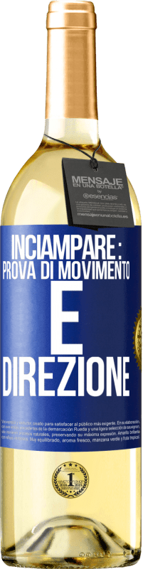 Spedizione Gratuita | Vino bianco Edizione WHITE Inciampare: prova di movimento e direzione Etichetta Blu. Etichetta personalizzabile Vino giovane Raccogliere 2023 Verdejo