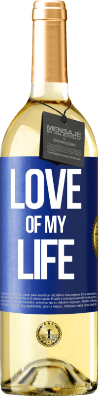 29,95 € | White Wine WHITE Edition Love of my life Blue Label. Customizable label Young wine Harvest 2023 Verdejo