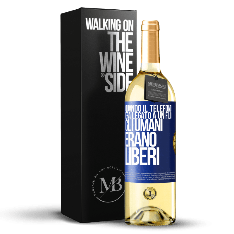 29,95 € Spedizione Gratuita | Vino bianco Edizione WHITE Quando il telefono era legato a un filo, gli umani erano liberi Etichetta Blu. Etichetta personalizzabile Vino giovane Raccogliere 2023 Verdejo