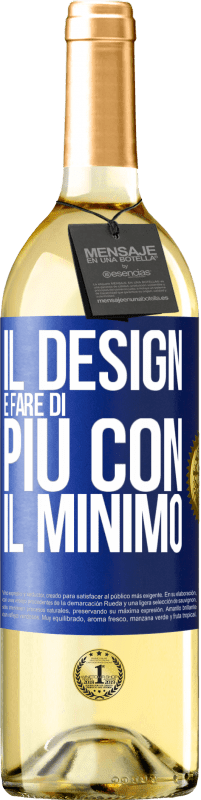 Spedizione Gratuita | Vino bianco Edizione WHITE Il design è fare di più con il minimo Etichetta Blu. Etichetta personalizzabile Vino giovane Raccogliere 2023 Verdejo