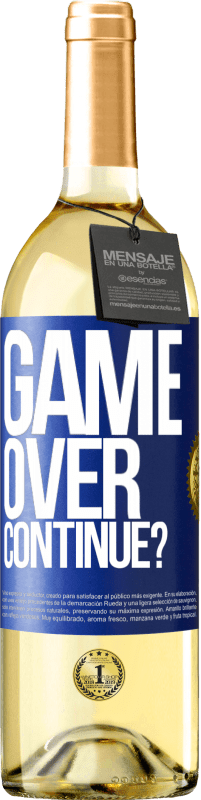 29,95 € | Vino Blanco Edición WHITE GAME OVER. Continue? Etiqueta Azul. Etiqueta personalizable Vino joven Cosecha 2024 Verdejo