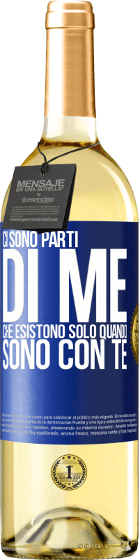 29,95 € | Vino bianco Edizione WHITE Ci sono parti di me che esistono solo quando sono con te Etichetta Blu. Etichetta personalizzabile Vino giovane Raccogliere 2024 Verdejo