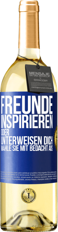 Kostenloser Versand | Weißwein WHITE Ausgabe Freunde inspirieren oder unterweisen dich. Wähle sie mit Bedacht aus Blaue Markierung. Anpassbares Etikett Junger Wein Ernte 2023 Verdejo