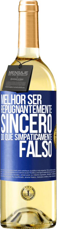 29,95 € | Vinho branco Edição WHITE Melhor ser repugnantemente sincero do que simpaticamente falso Etiqueta Azul. Etiqueta personalizável Vinho jovem Colheita 2025 Verdejo