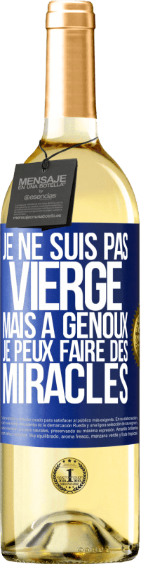 Envoi gratuit | Vin blanc Édition WHITE Je ne suis pas vierge, mais à genoux je peux faire des miracles Étiquette Bleue. Étiquette personnalisable Vin jeune Récolte 2023 Verdejo