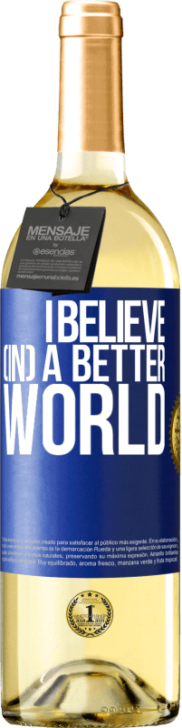 29,95 € Free Shipping | White Wine WHITE Edition I believe (IN) a better world Blue Label. Customizable label Young wine Harvest 2025 Verdejo