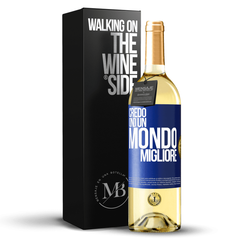 29,95 € Spedizione Gratuita | Vino bianco Edizione WHITE Credo (IN) un mondo migliore Etichetta Blu. Etichetta personalizzabile Vino giovane Raccogliere 2023 Verdejo