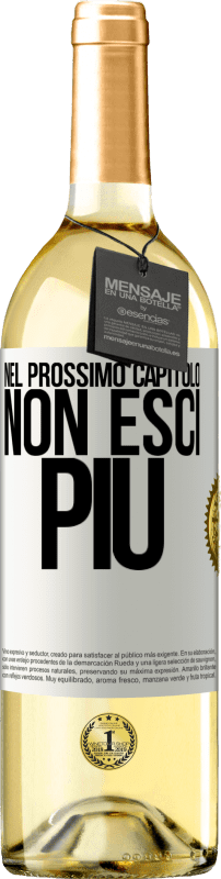 29,95 € | Vino bianco Edizione WHITE Nel prossimo capitolo, non esci più Etichetta Bianca. Etichetta personalizzabile Vino giovane Raccogliere 2024 Verdejo