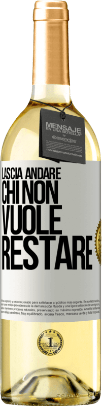 29,95 € Spedizione Gratuita | Vino bianco Edizione WHITE Lascia andare chi non vuole restare Etichetta Bianca. Etichetta personalizzabile Vino giovane Raccogliere 2025 Verdejo