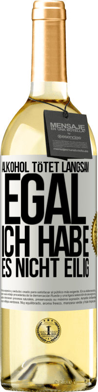 «Alkohol tötet langsam. Egal, ich habe es nicht eilig» WHITE Ausgabe