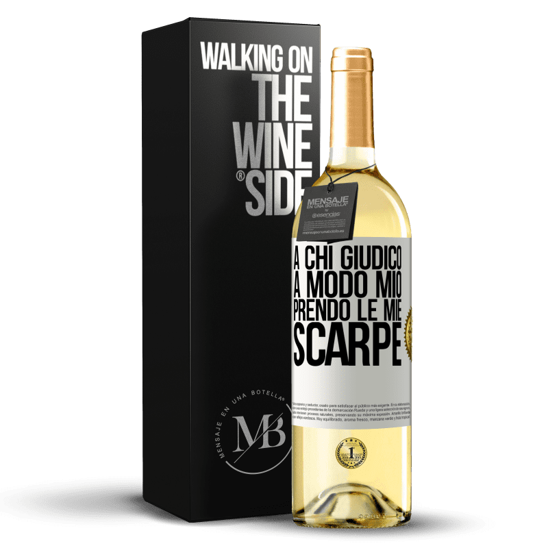 29,95 € Spedizione Gratuita | Vino bianco Edizione WHITE A chi giudico a modo mio, prendo le mie scarpe Etichetta Bianca. Etichetta personalizzabile Vino giovane Raccogliere 2024 Verdejo