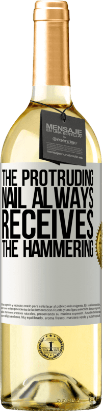 29,95 € | White Wine WHITE Edition The protruding nail always receives the hammering White Label. Customizable label Young wine Harvest 2024 Verdejo