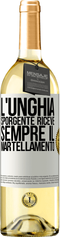 29,95 € | Vino bianco Edizione WHITE L'unghia sporgente riceve sempre il martellamento Etichetta Bianca. Etichetta personalizzabile Vino giovane Raccogliere 2025 Verdejo