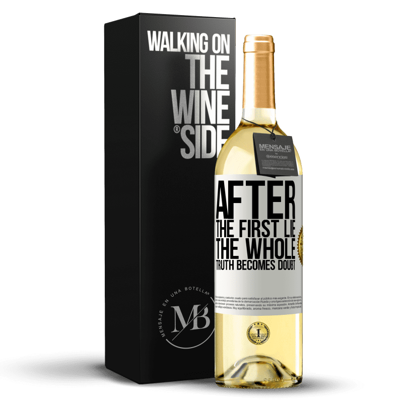 29,95 € Free Shipping | White Wine WHITE Edition After the first lie, the whole truth becomes doubt White Label. Customizable label Young wine Harvest 2023 Verdejo