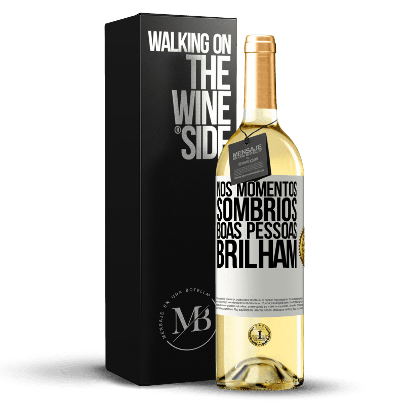 29,95 € Envio grátis | Vinho branco Edição WHITE Nos momentos sombrios, boas pessoas brilham Etiqueta Branca. Etiqueta personalizável Vinho jovem Colheita 2024 Verdejo