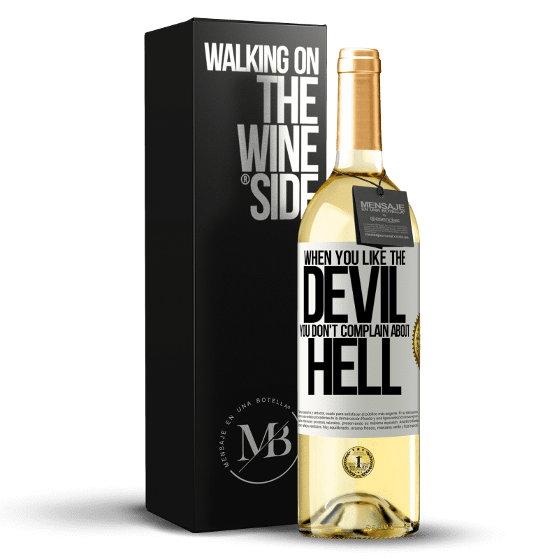 29,95 € Free Shipping | White Wine WHITE Edition When you like the devil you don't complain about hell White Label. Customizable label Young wine Harvest 2024 Verdejo