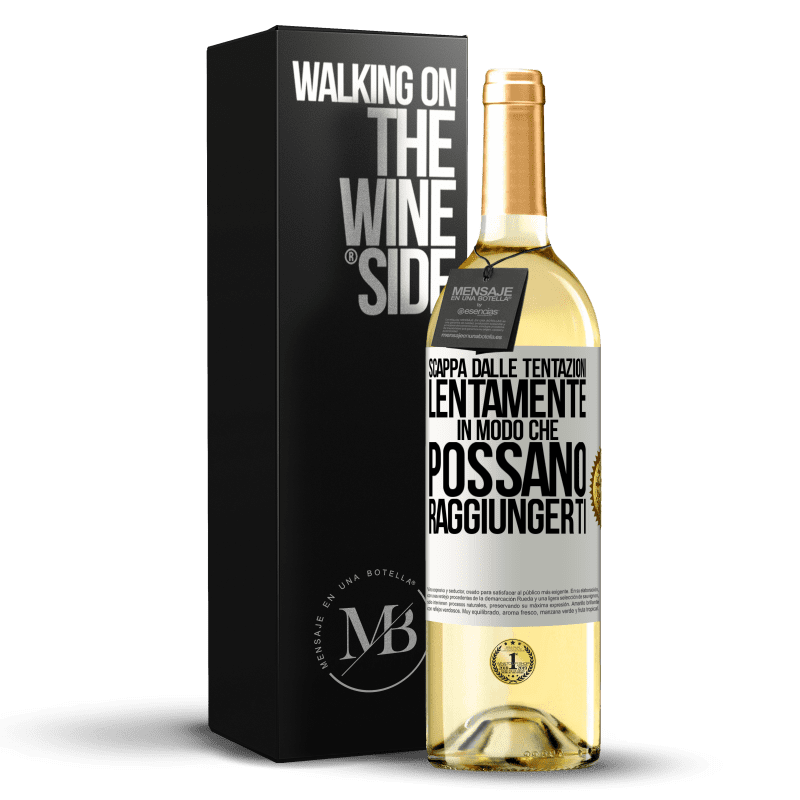 29,95 € Spedizione Gratuita | Vino bianco Edizione WHITE Scappa dalle tentazioni ... lentamente, in modo che possano raggiungerti Etichetta Bianca. Etichetta personalizzabile Vino giovane Raccogliere 2025 Verdejo