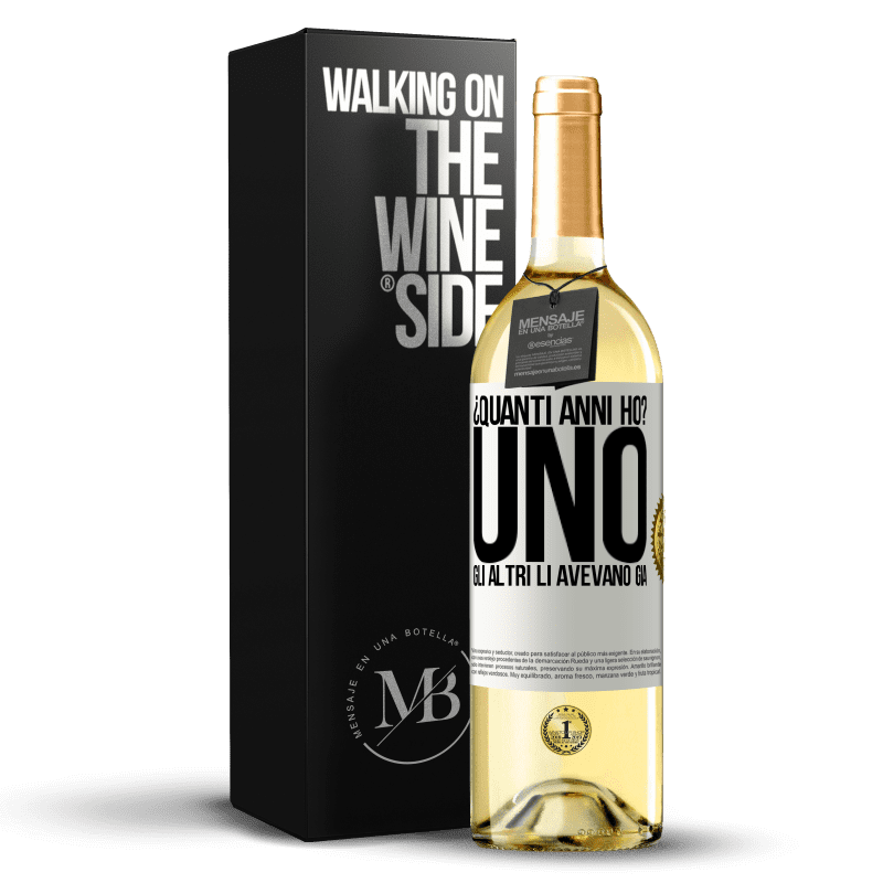 29,95 € Spedizione Gratuita | Vino bianco Edizione WHITE ¿Quanti anni ho? UNO. Gli altri li avevano già Etichetta Bianca. Etichetta personalizzabile Vino giovane Raccogliere 2024 Verdejo