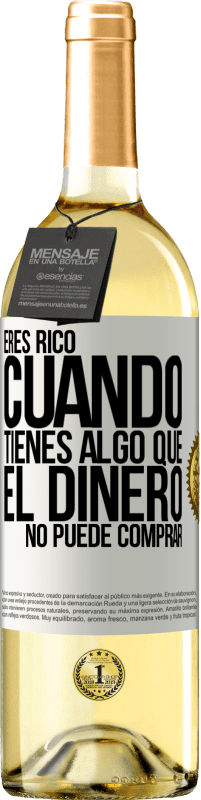 29,95 € | Vino Blanco Edición WHITE Eres rico cuando tienes algo que el dinero no puede comprar Etiqueta Blanca. Etiqueta personalizable Vino joven Cosecha 2024 Verdejo