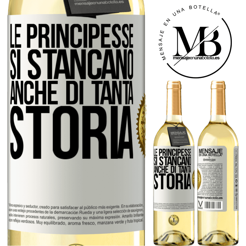 29,95 € Spedizione Gratuita | Vino bianco Edizione WHITE Le principesse si stancano anche di tanta storia Etichetta Bianca. Etichetta personalizzabile Vino giovane Raccogliere 2023 Verdejo