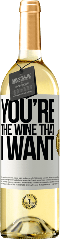 29,95 € | Vino Blanco Edición WHITE You're the wine that I want Etiqueta Blanca. Etiqueta personalizable Vino joven Cosecha 2023 Verdejo