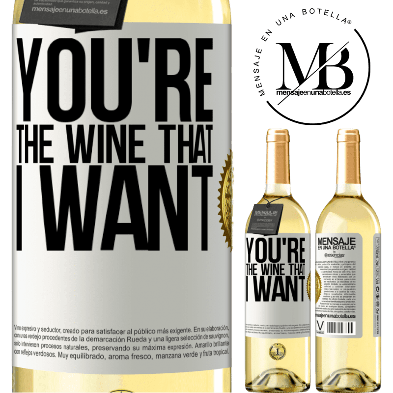 29,95 € Envío gratis | Vino Blanco Edición WHITE You're the wine that I want Etiqueta Blanca. Etiqueta personalizable Vino joven Cosecha 2024 Verdejo