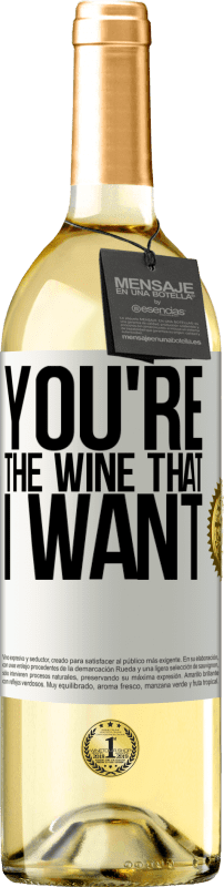 29,95 € | Weißwein WHITE Ausgabe You're the wine that I want Weißes Etikett. Anpassbares Etikett Junger Wein Ernte 2023 Verdejo