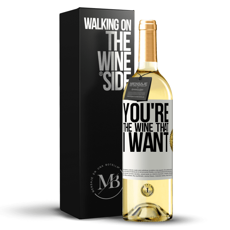 29,95 € Envio grátis | Vinho branco Edição WHITE You're the wine that I want Etiqueta Branca. Etiqueta personalizável Vinho jovem Colheita 2024 Verdejo