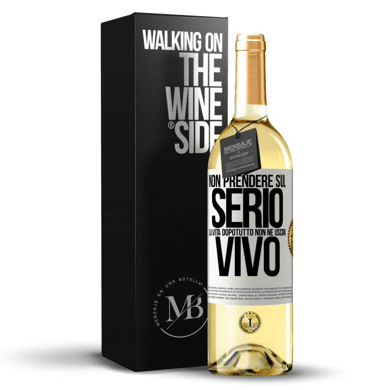 29,95 € Spedizione Gratuita | Vino bianco Edizione WHITE Non prendere sul serio la vita, dopotutto, non ne uscirai vivo Etichetta Bianca. Etichetta personalizzabile Vino giovane Raccogliere 2025 Verdejo
