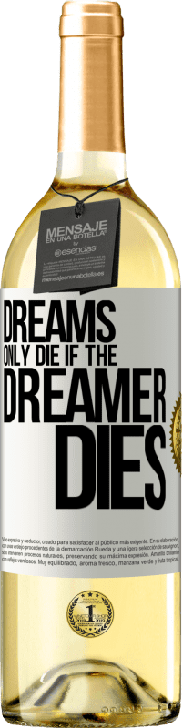 «Сны умирают только в том случае, если умирает мечтатель» Издание WHITE