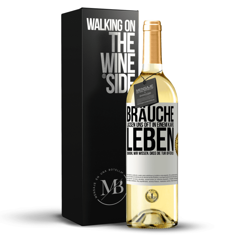 29,95 € Kostenloser Versand | Weißwein WHITE Ausgabe Bräuche lassen uns oft in einem Käfig leben, obwohl wir wissen, dass die Tür offen ist Weißes Etikett. Anpassbares Etikett Junger Wein Ernte 2023 Verdejo