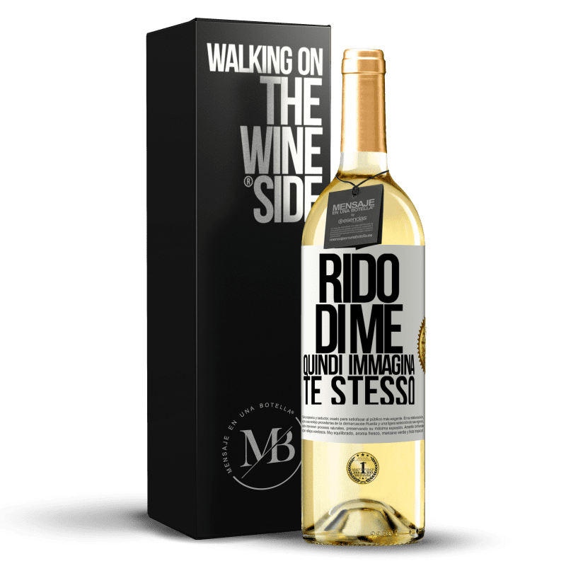 29,95 € Spedizione Gratuita | Vino bianco Edizione WHITE Rido di me, quindi immagina te stesso Etichetta Bianca. Etichetta personalizzabile Vino giovane Raccogliere 2024 Verdejo