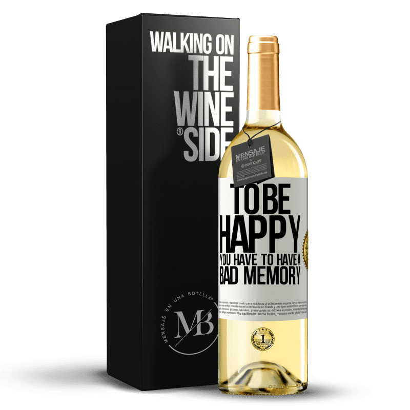 29,95 € Free Shipping | White Wine WHITE Edition To be happy you have to have a bad memory White Label. Customizable label Young wine Harvest 2024 Verdejo