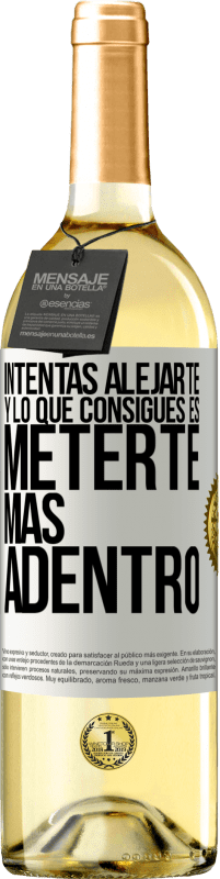 29,95 € Envío gratis | Vino Blanco Edición WHITE Intentas alejarte y lo que consigues es meterte más adentro Etiqueta Blanca. Etiqueta personalizable Vino joven Cosecha 2024 Verdejo