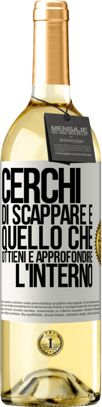 29,95 € Spedizione Gratuita | Vino bianco Edizione WHITE Cerchi di scappare e quello che ottieni è approfondire l'interno Etichetta Bianca. Etichetta personalizzabile Vino giovane Raccogliere 2025 Verdejo