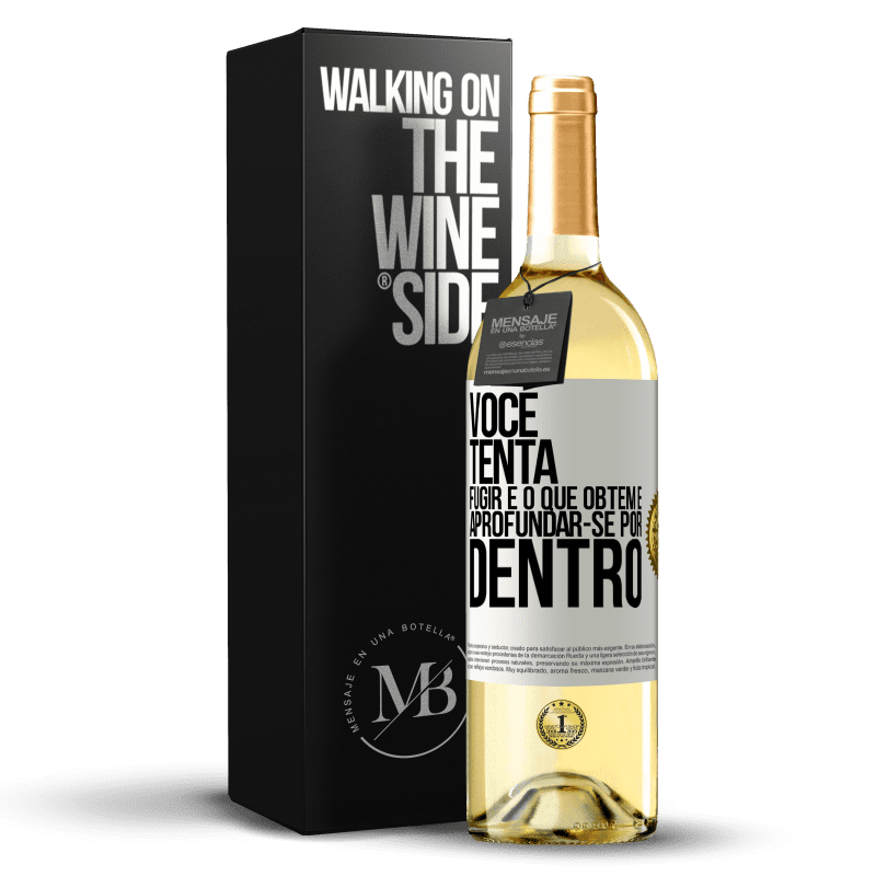 29,95 € Envio grátis | Vinho branco Edição WHITE Você tenta fugir e o que obtém é aprofundar-se por dentro Etiqueta Branca. Etiqueta personalizável Vinho jovem Colheita 2024 Verdejo