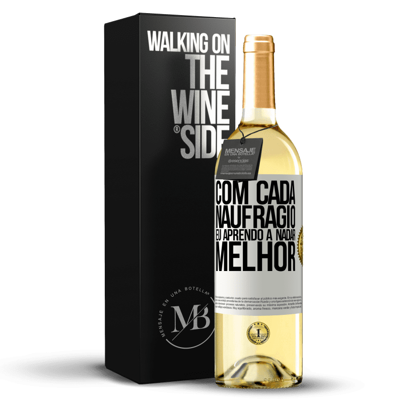 29,95 € Envio grátis | Vinho branco Edição WHITE Com cada naufrágio eu aprendo a nadar melhor Etiqueta Branca. Etiqueta personalizável Vinho jovem Colheita 2024 Verdejo